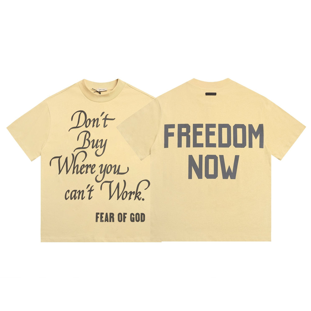 FEAR OF GOD Don’t Buy Where You Can’t Work Short-Sleeve T-Shirt